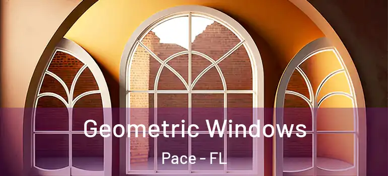  Geometric Windows Pace - FL
