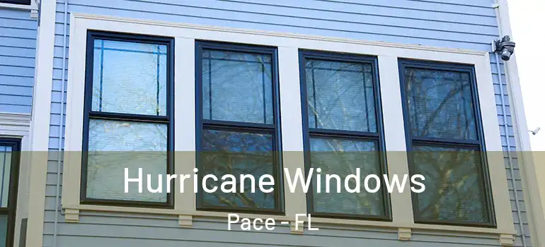 Hurricane Windows Pace - FL