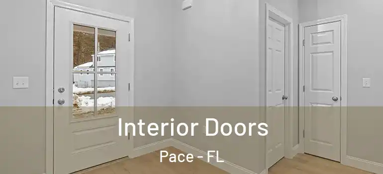  Interior Doors Pace - FL