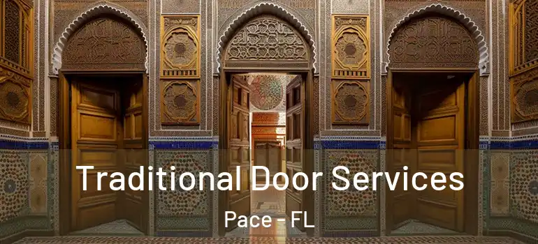  Traditional Door Services Pace - FL