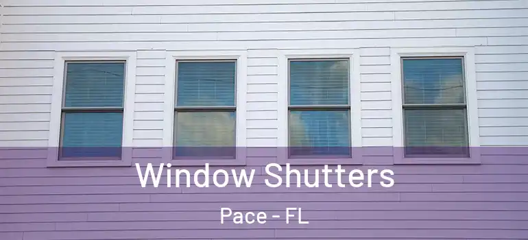  Window Shutters Pace - FL